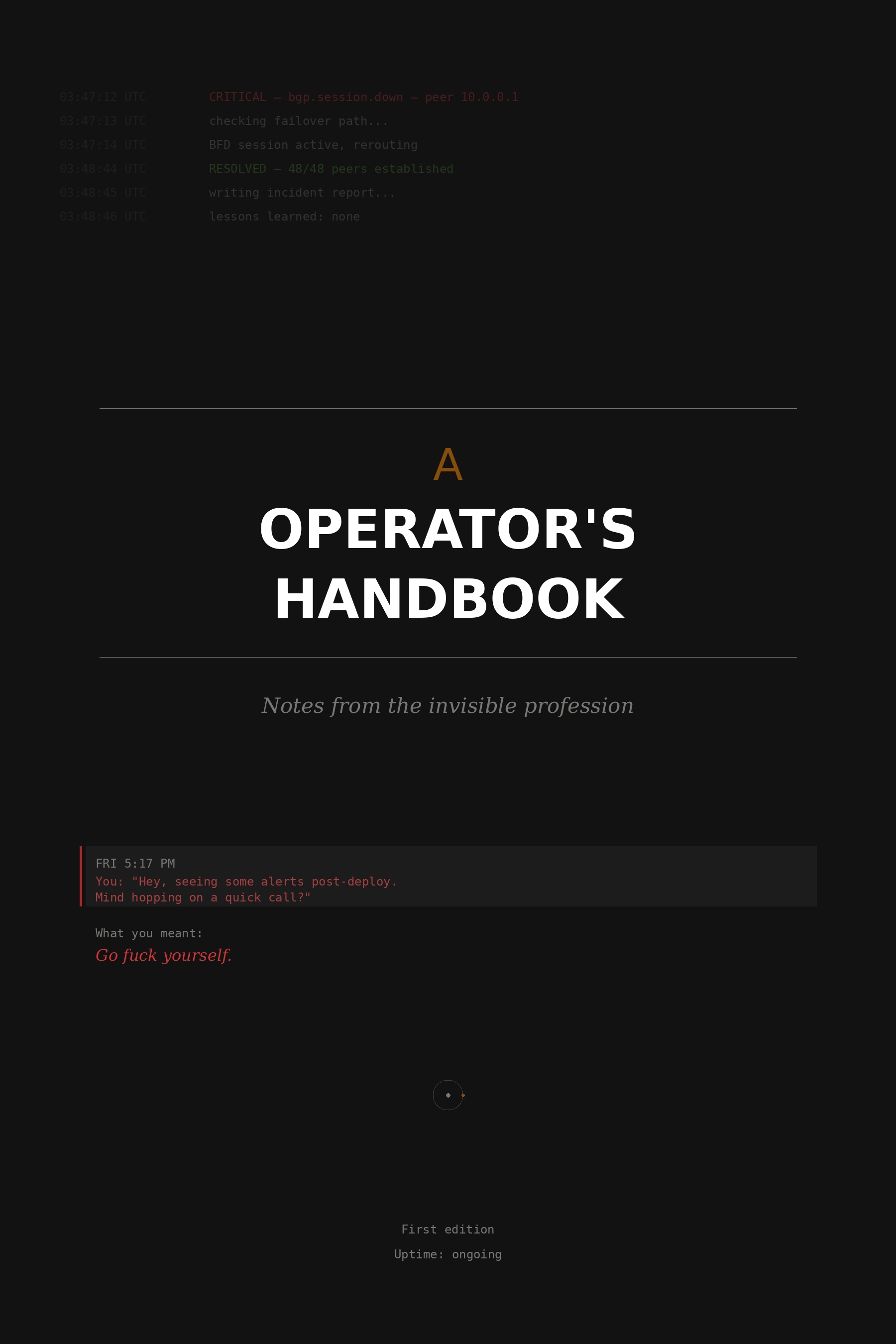 An Operator's Handbook — dark cover with title in monospace type. Notes from the invisible profession.
